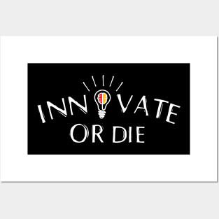 Innovate Or Die - Entrepreneur Quote Posters and Art